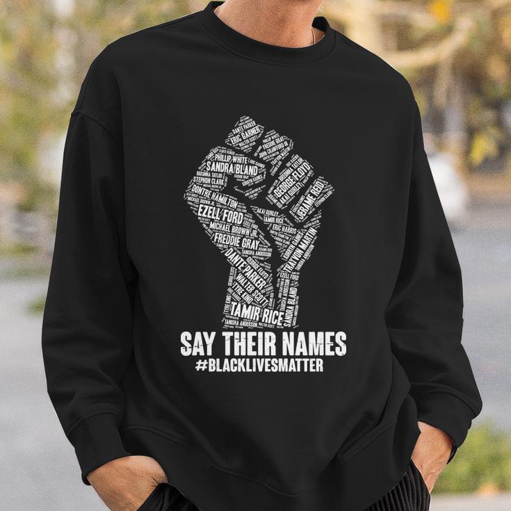 Say Their Names Blacklivesmatter Tshirt Sweatshirt Gifts for Him