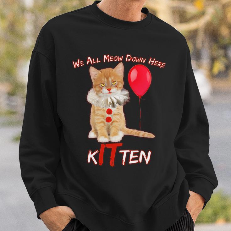 Scary We All Meow Down Here Clown Cat Kitten Sweatshirt Gifts for Him