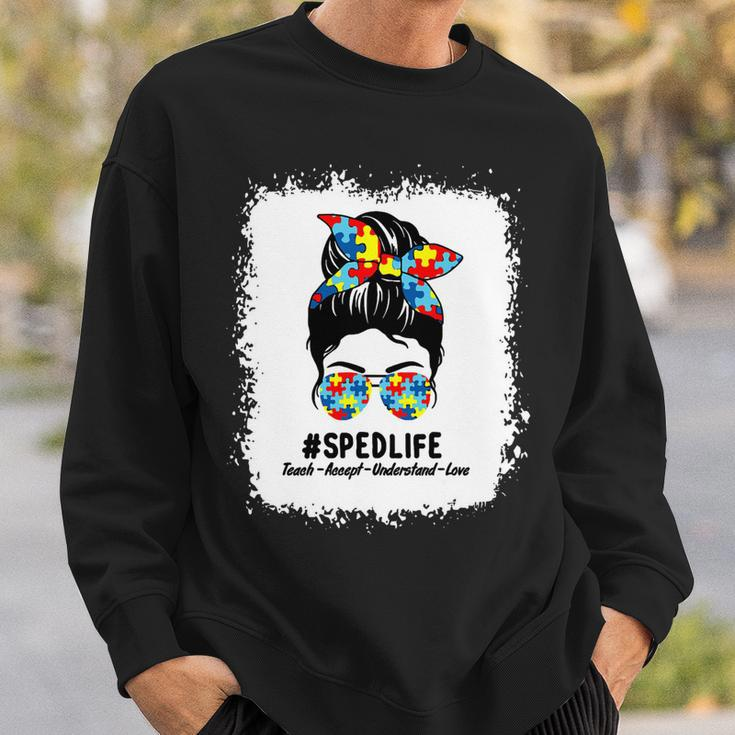 Special Education Life Sped Teacher Teach Accept Understand Sweatshirt Gifts for Him