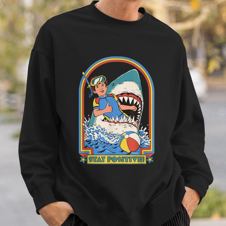 Stay Positive Shark Attack Funny Vintage Retro Comedy Gift Tshirt Sweatshirt Gifts for Him