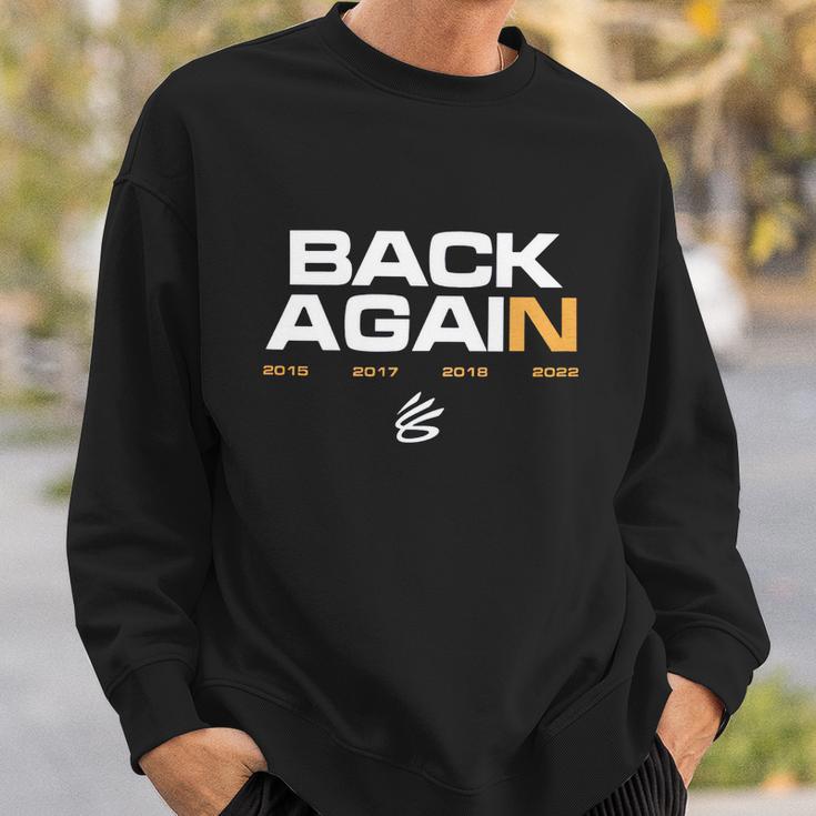 Stephen Back Again Warriors Champion Sweatshirt Gifts for Him