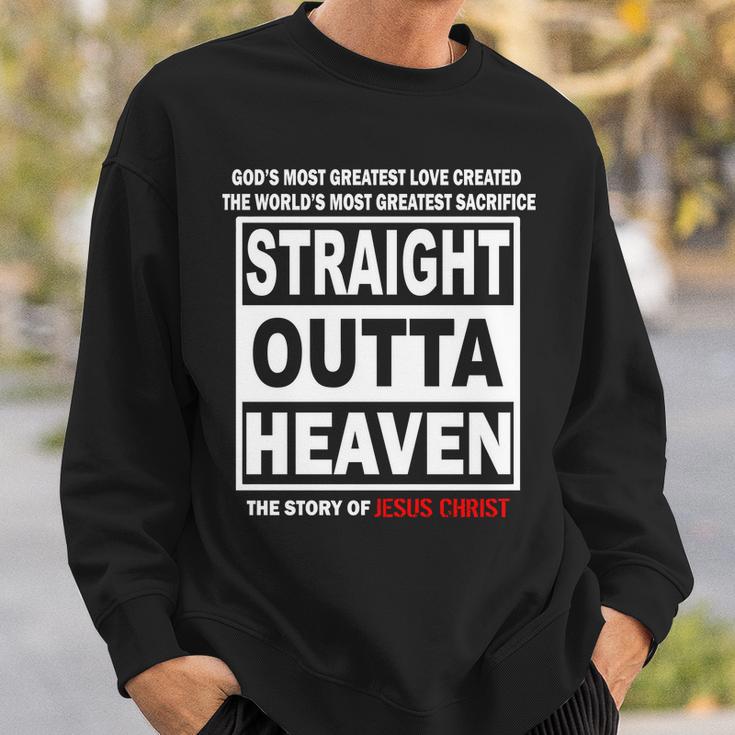 Straight Outta Heaven Sweatshirt Gifts for Him