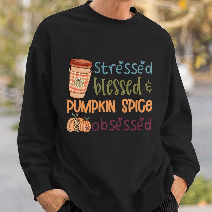 Stressed Blessed Pumpkin Spice Obsessed Thanksgiving Quote V2 Sweatshirt Gifts for Him