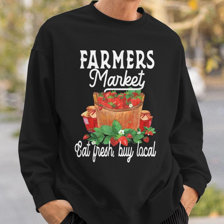 Support Your Local Strawberry Farmers Market Farmers Sweatshirt Gifts for Him