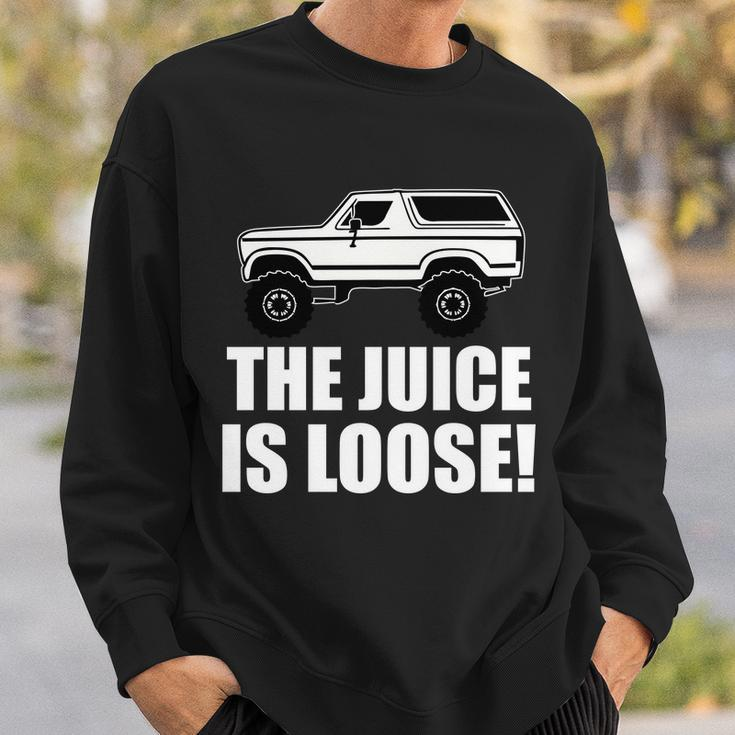 The Juice Is Loose White Bronco Funny Tshirt Sweatshirt Gifts for Him