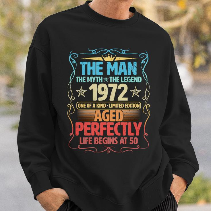 The Man Myth Legend 1972 Aged Perfectly 50Th Birthday Sweatshirt Gifts for Him
