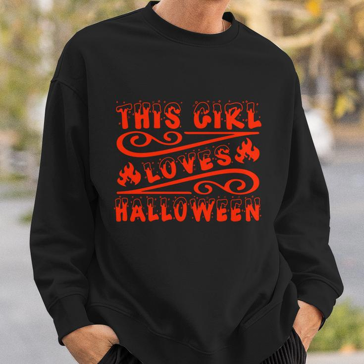 This Girl Loves Halloween Funny Halloween Quote Sweatshirt Gifts for Him