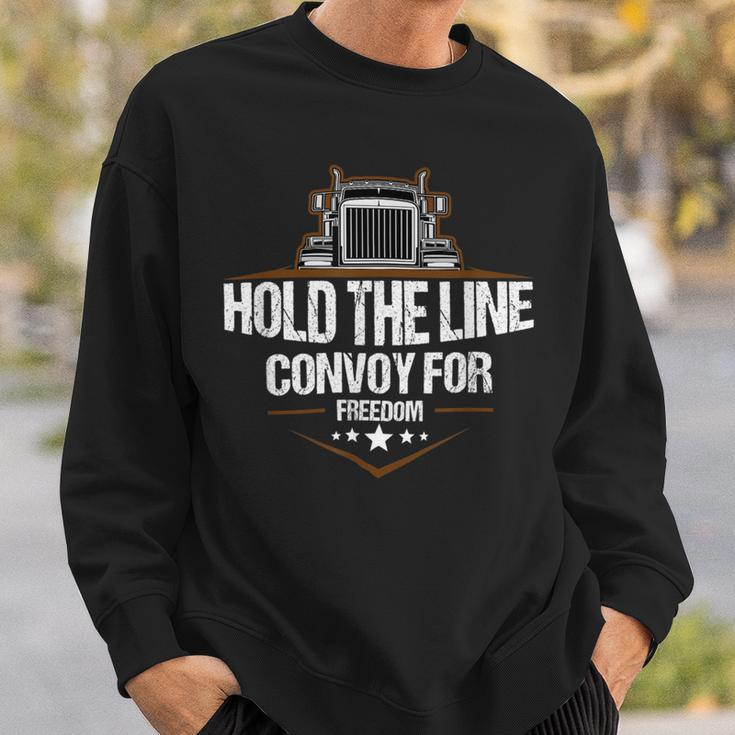 Trucker Trucker Hold The Line Convoy For Freedom Trucking Protest Sweatshirt Gifts for Him