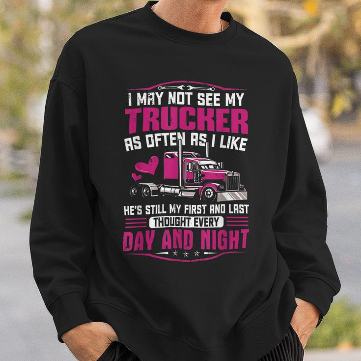 Trucker Trucker Wife Funny Trucker Girlfriend Trucking V2 Sweatshirt Gifts for Him