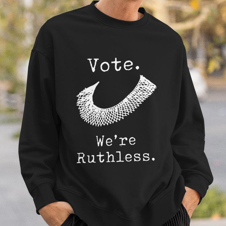 Vote Were Ruthless Defend Roe Vs Wade Sweatshirt Gifts for Him