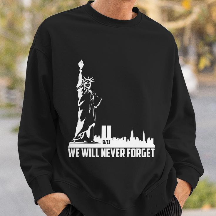 We Will Never Forget Tshirtwe Will Never Forget September 11Th Graphic Design Printed Casual Daily Basic Sweatshirt Gifts for Him