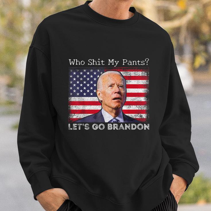 Who Shit My Pants Funny Anti Joe Biden Funny Meme Sweatshirt Gifts for Him