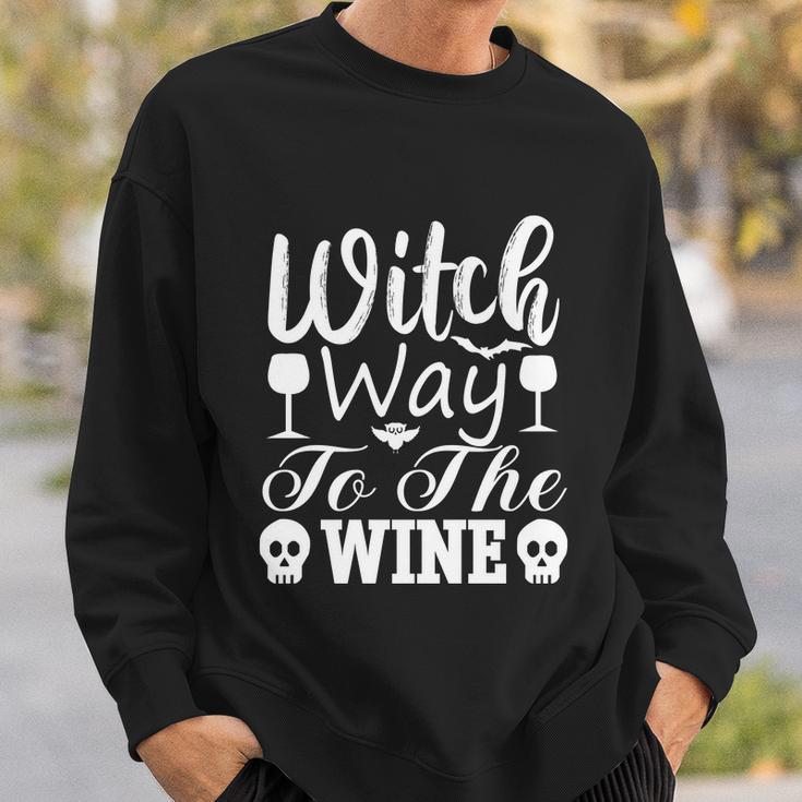 Witch Way To The Wine Halloween Quote V5 Sweatshirt Gifts for Him