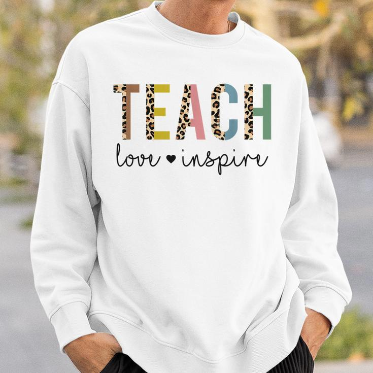 Back To School Teach Love Inspire Teachers & Students Sweatshirt Gifts for Him