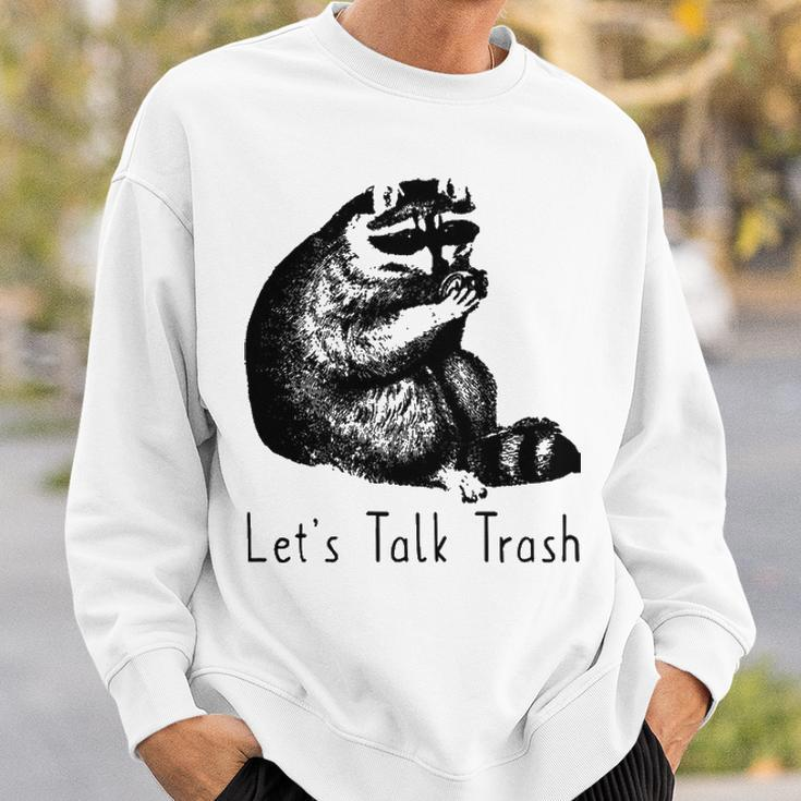 Lets Talk Trash Sweatshirt Gifts for Him