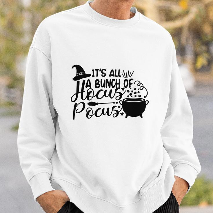 Magical Its Just A Bunch Of Hocus Pocus Halloween Sweatshirt Gifts for Him