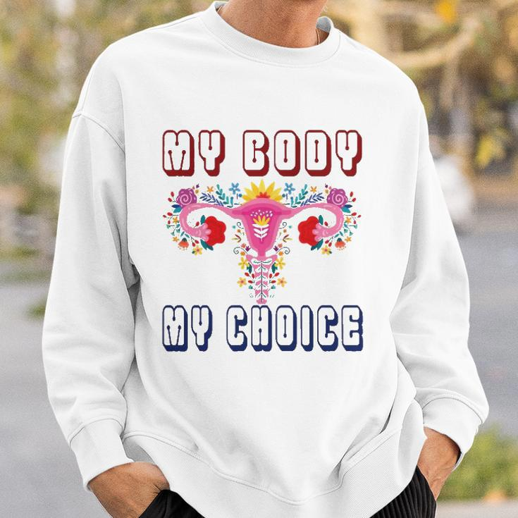My Body My Choice Pro Roe Floral Uterus Sweatshirt Gifts for Him