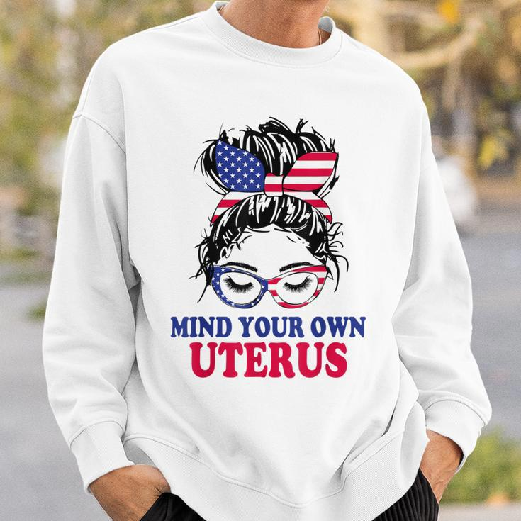 Pro Choice Mind Your Own Uterus Feminist Womens Rights Sweatshirt Gifts for Him