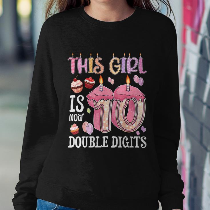 10Th Birthday This Girl Is Now 10 Years Old Double Digits Sweatshirt Gifts for Her
