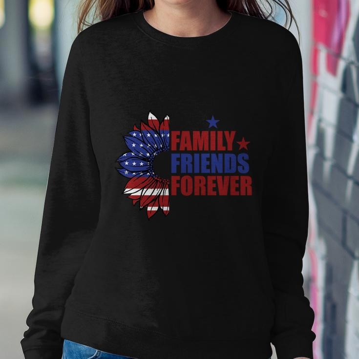 4Th Of July Family Friend Forever Proud American Sweatshirt Gifts for Her