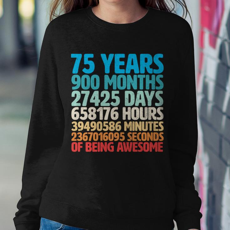75 Years Of Being Awesome Birthday Time Breakdown Tshirt Sweatshirt Gifts for Her