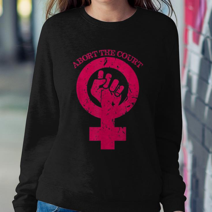 Abort The Court Womens Reproductive Rights Sweatshirt Gifts for Her