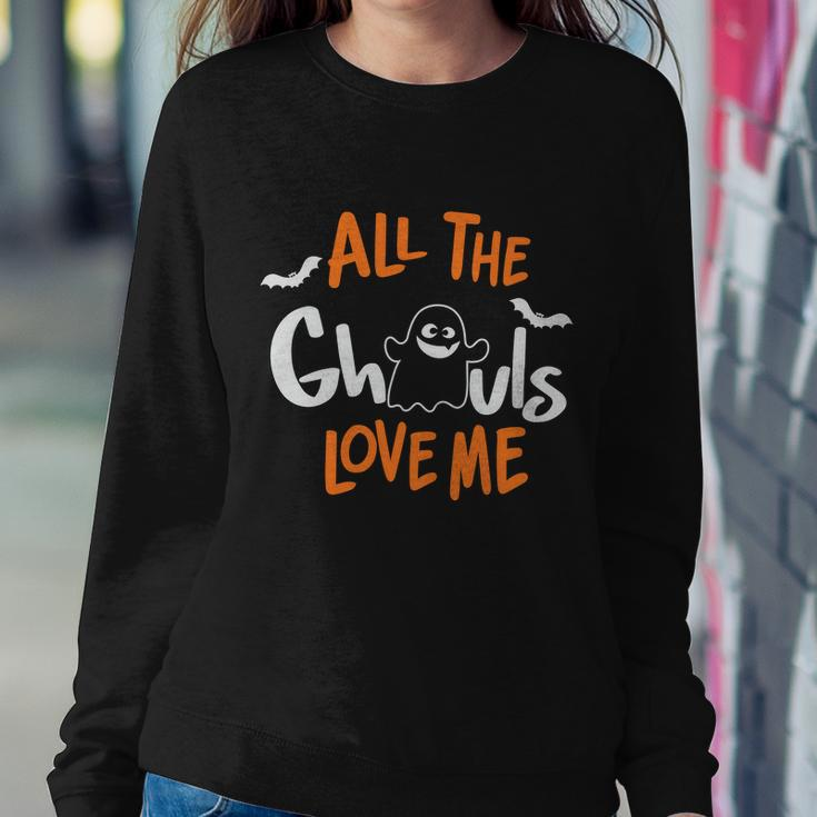 All The Ghouls Love Me Halloween Quote Sweatshirt Gifts for Her