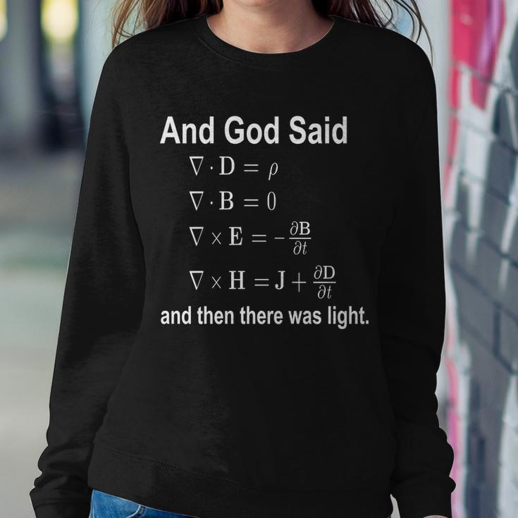 And God Said Formula Sweatshirt Gifts for Her