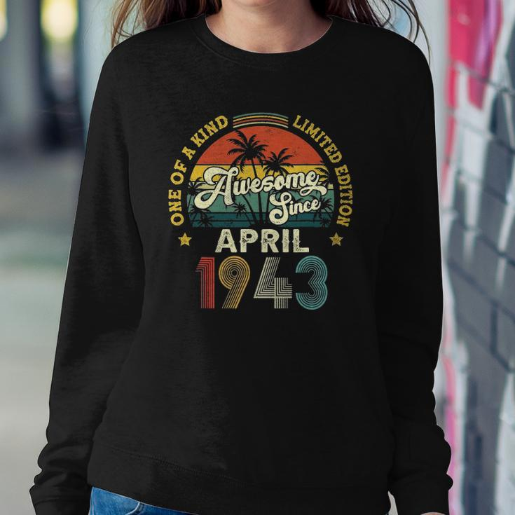 Awesome Since April 1943 Vintage 80Th Birthday For Men Women Sweatshirt Gifts for Her