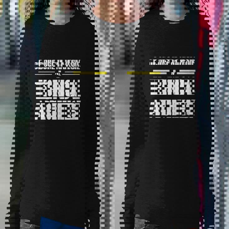 Awesome Technical Architect Gift Graphic Design Printed Casual Daily Basic Sweatshirt Gifts for Her