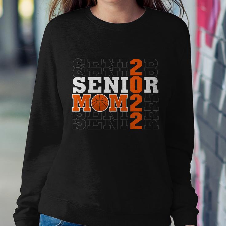 Basketball Senior Mom Class Of 2022 Basketball Lover Basketball Mom Sweatshirt Gifts for Her