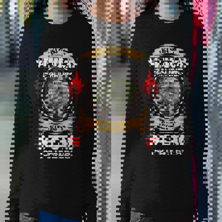 Being A Mom Is A Priceless Sweatshirt Gifts for Her