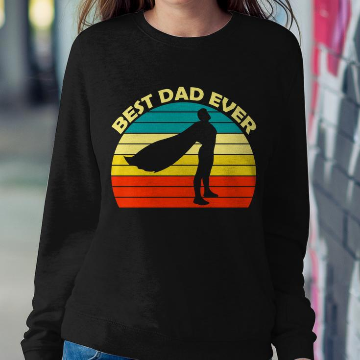 Best Dad Ever Super Dad Hero Sweatshirt Gifts for Her