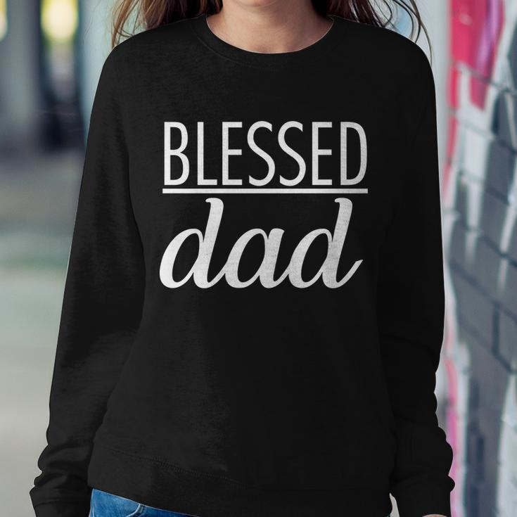 Blessed Dad Tshirt Sweatshirt Gifts for Her
