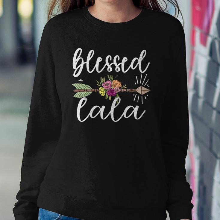 Blessed Lala Grandmother Appreciation Lala Grandma Sweatshirt Gifts for Her