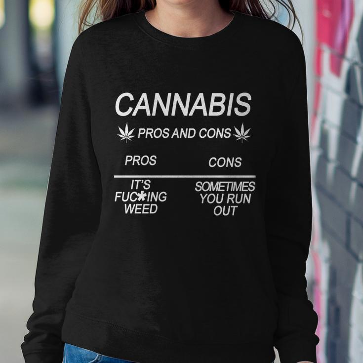 Cannabis Pros And Cons Weed Sweatshirt Gifts for Her