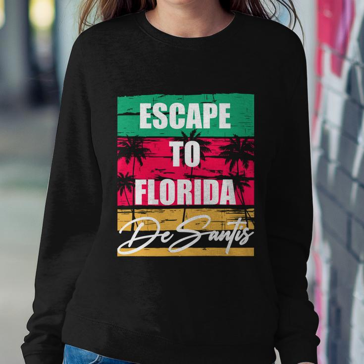 Desantis Escape To Florida Gift Sweatshirt Gifts for Her