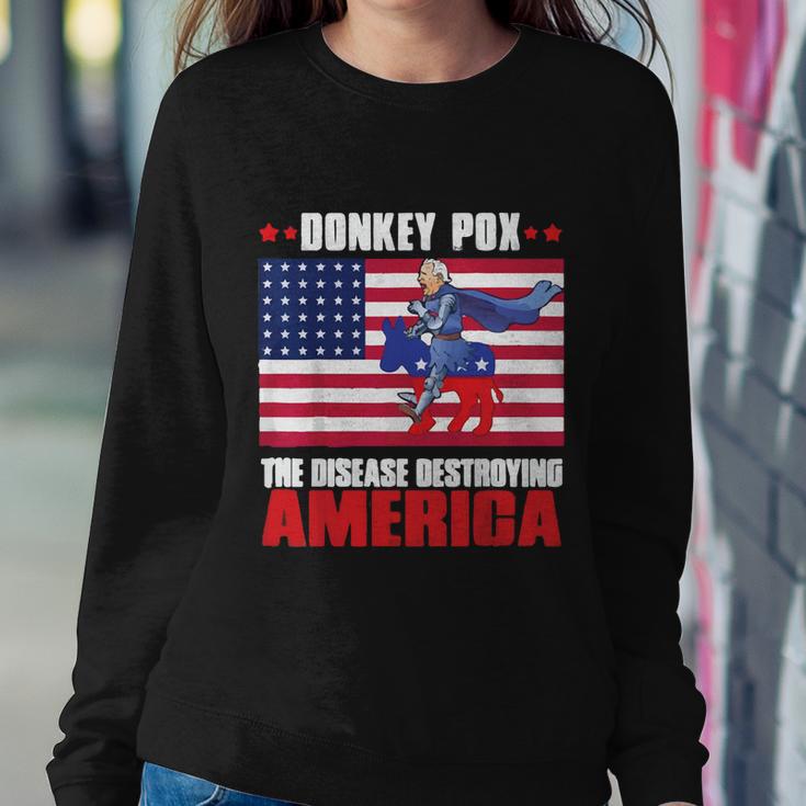 Donkey Pox The Disease Destroying America Anti Biden V2 Sweatshirt Gifts for Her