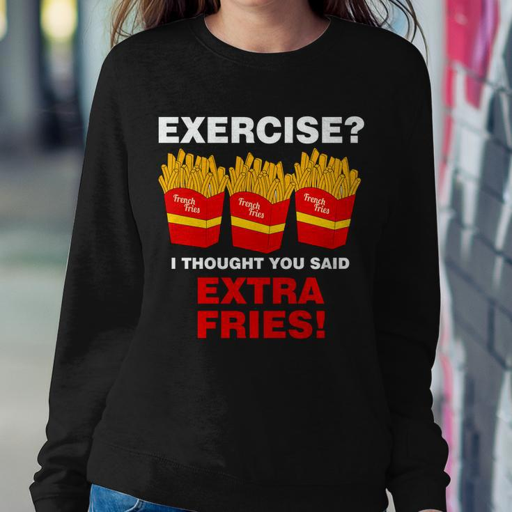Exercise I Thought You Said French Fries Tshirt Sweatshirt Gifts for Her