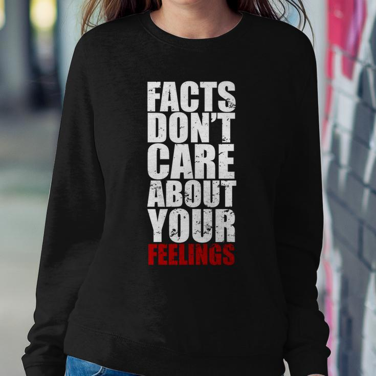 Facts Dont Care About Your Feelings Sweatshirt Gifts for Her