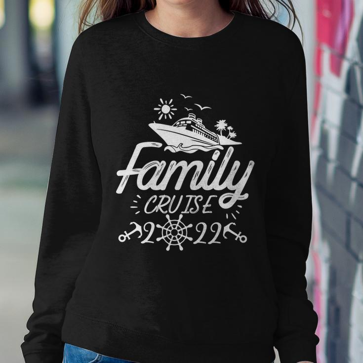 Family 2022 Family Cruise 2022 Cruise Boat Trip Sweatshirt Gifts for Her