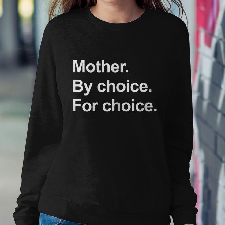 Feminist Mother By Choice For Choice Sweatshirt Gifts for Her