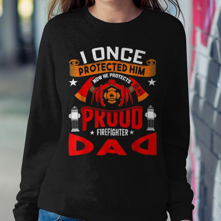 Firefighter Proud Firefighter Dad Sweatshirt Gifts for Her