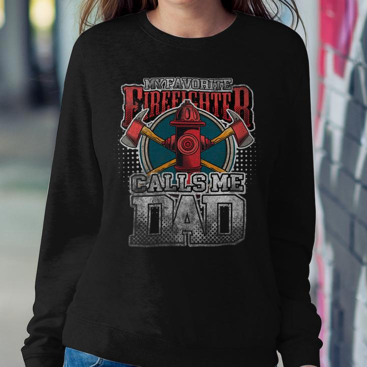 Firefighter Vintage My Favorite Firefighter Calls Me Dad Fathers Day V3 Sweatshirt Gifts for Her