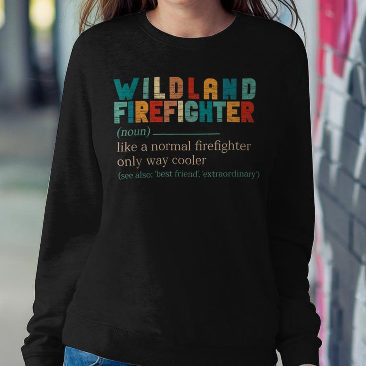 Firefighter Wildland Fire Rescue Department Funny Wildland Firefighter V2 Sweatshirt Gifts for Her