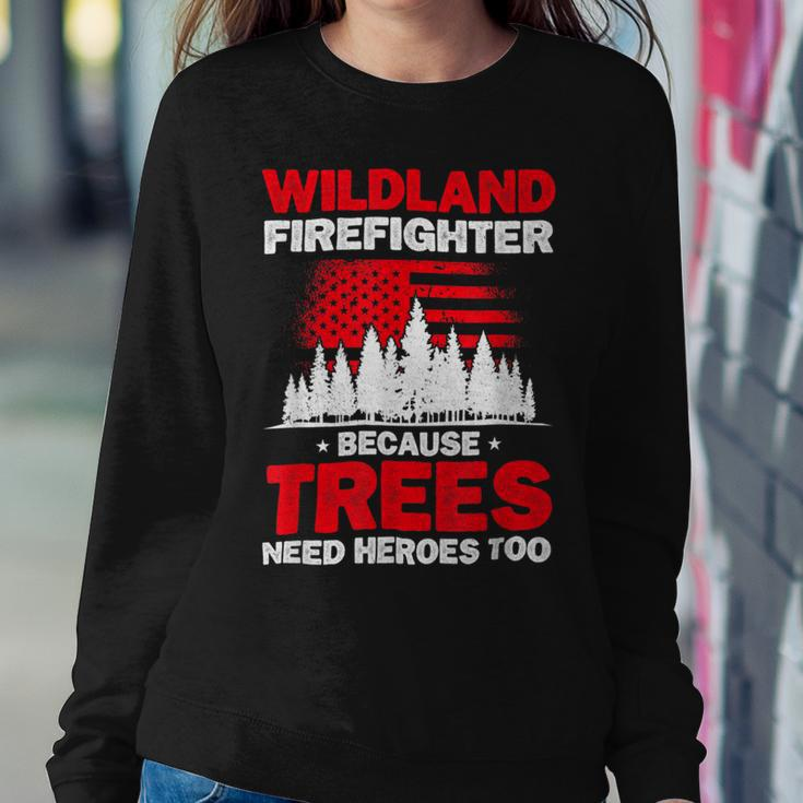 Firefighter Wildland Firefighter Hero Rescue Wildland Firefighting Sweatshirt Gifts for Her