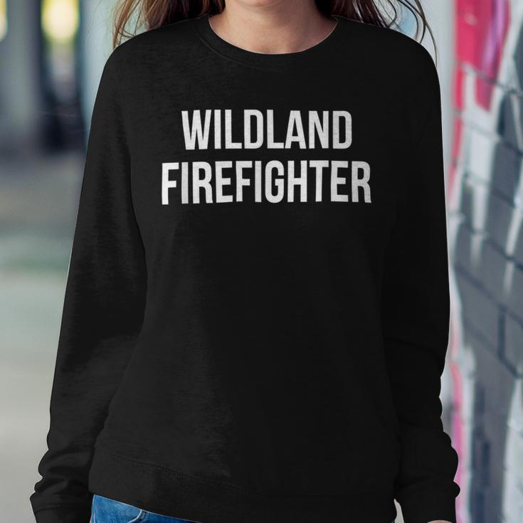 Firefighter Wildland Firefighter V4 Sweatshirt Gifts for Her