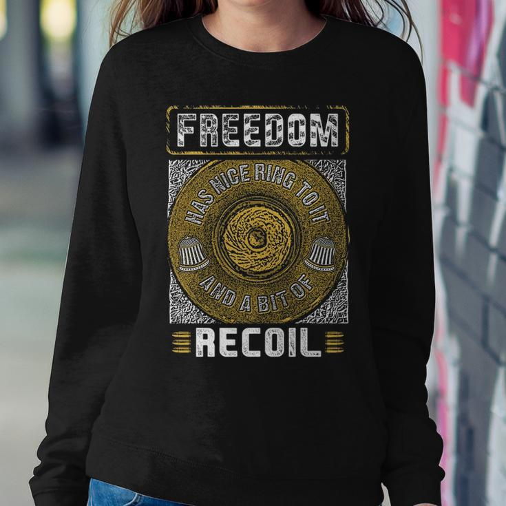 Freedom Has Nice Ring To It Sweatshirt Gifts for Her