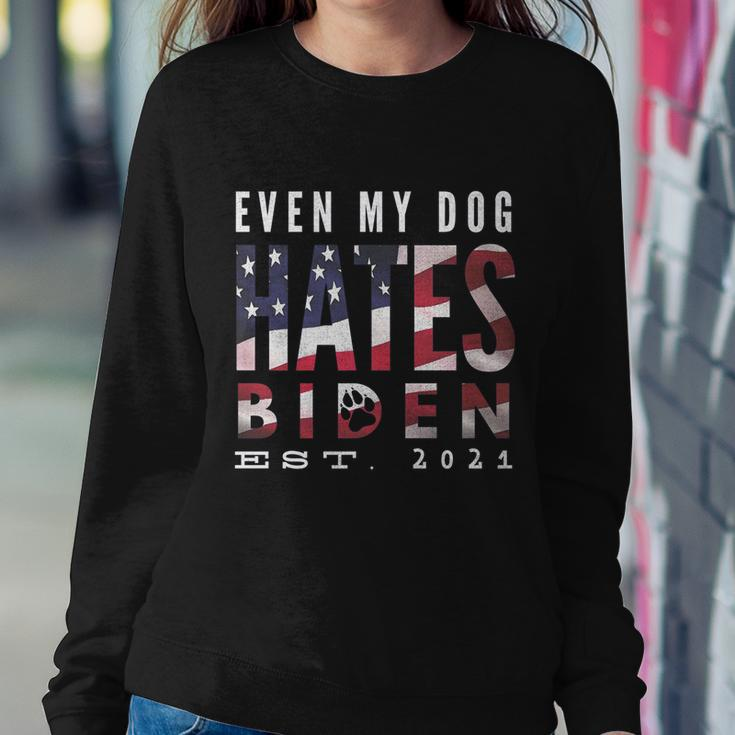 Funny Anti Biden Even My Dog Hates Biden Biden Sucks Anti Biden Usa Flag Sweatshirt Gifts for Her
