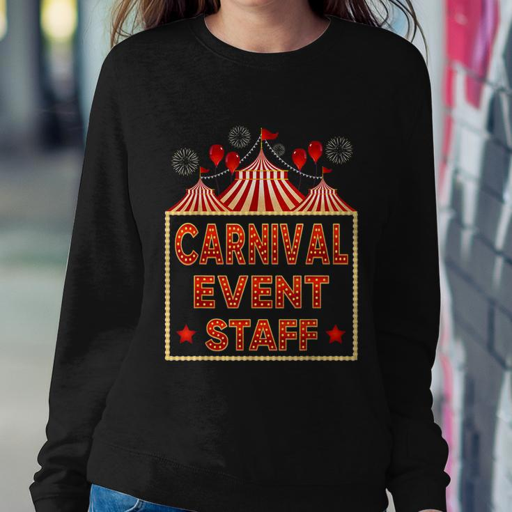 Funny Carnival Event Staff Circus Theme Quote Carnival Sweatshirt Gifts for Her